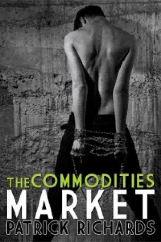 The Commodities Market