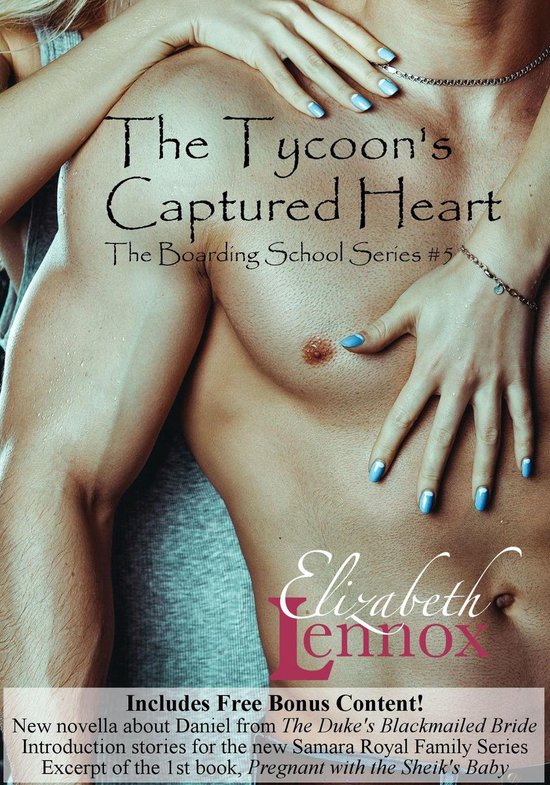 The Boarding School Series 5 - The Tycoon's Captured Heart