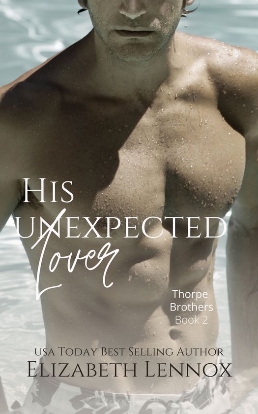 The Thorpe Brothers - His Unexpected Lover