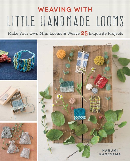 Weaving with Little Handmade Looms