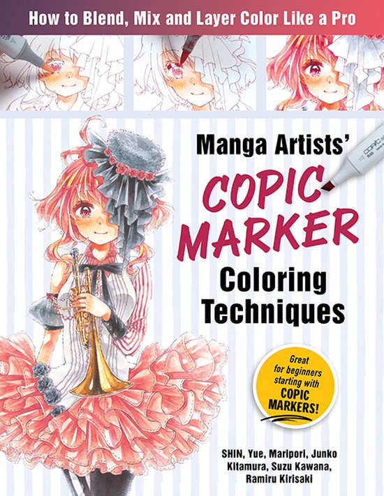 Manga Artists' Copic Marker Coloring Techniques