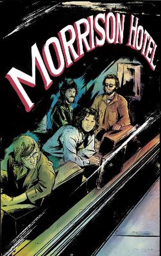 Morrison Hotel: Graphic Novel