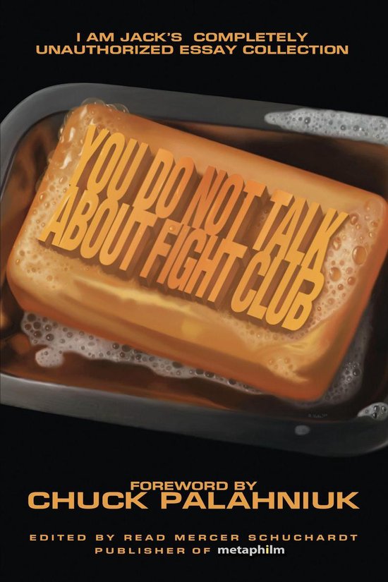 You Do Not Talk About Fight Club