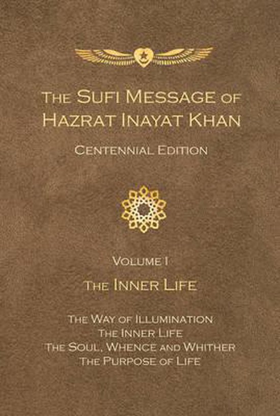 Sufi Message of Hazrat Inayat Khan