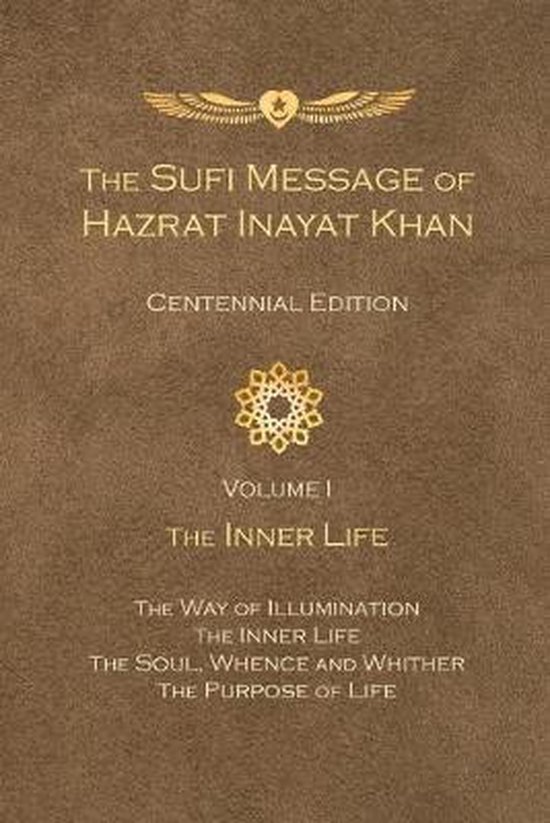 Sufi Message of Hazrat Inayat Khan