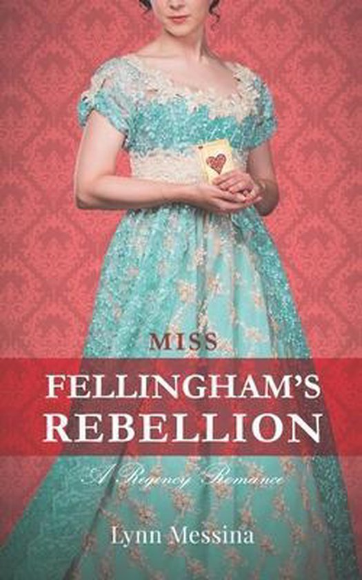 Miss Fellingham's Rebellion