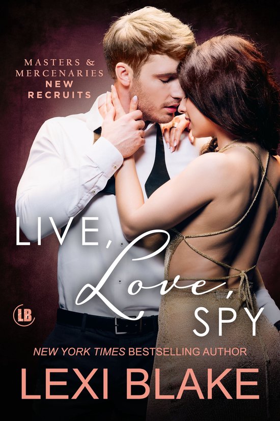 Masters and Mercenaries: New Recruits 2 - Live, Love, Spy