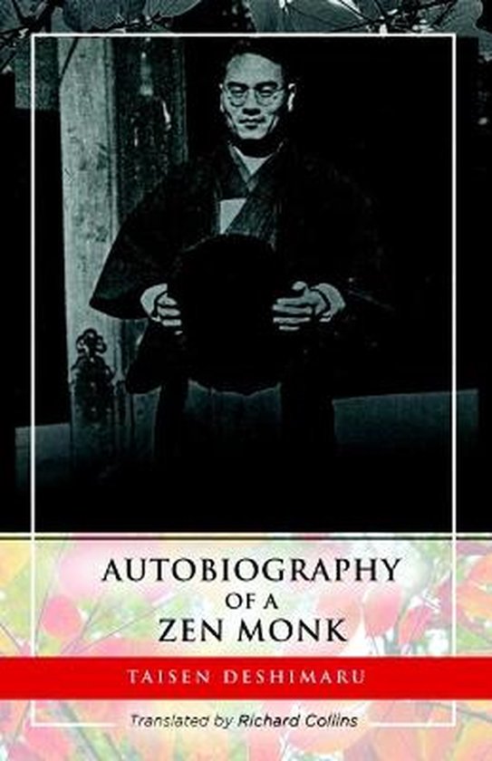 Autobiography of a ZEN Monk