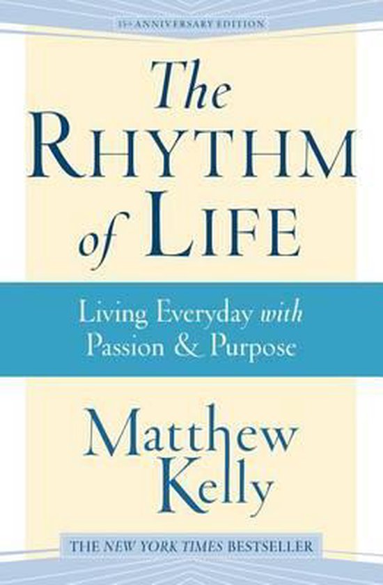 The Rhythm of Life