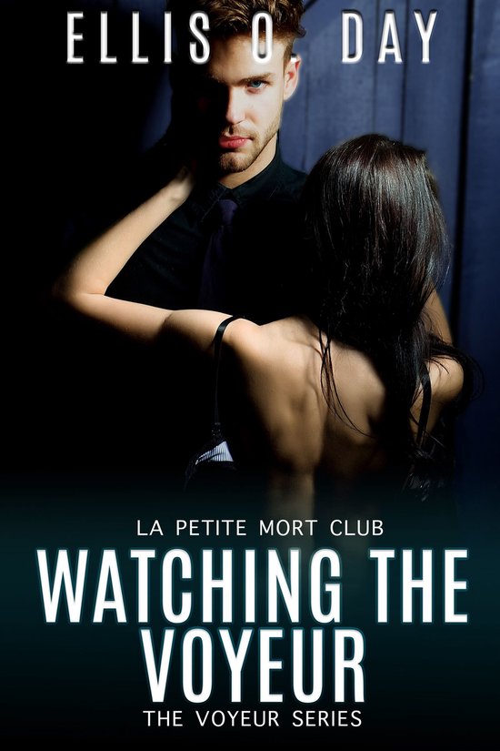 The Voyeur 2 - Watching The Voyeur