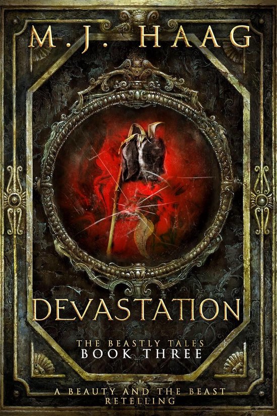 Beastly Tales - Devastation: A Beauty and the Beast Retelling