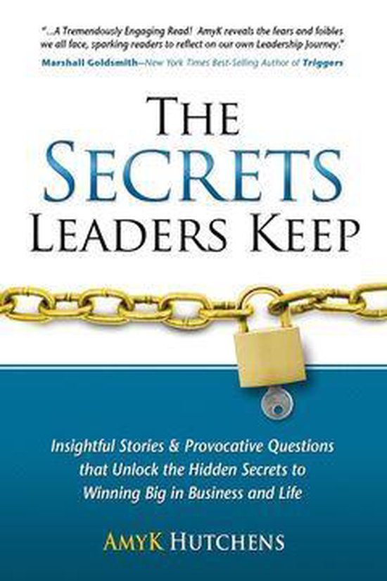 The Secrets Leaders Keep