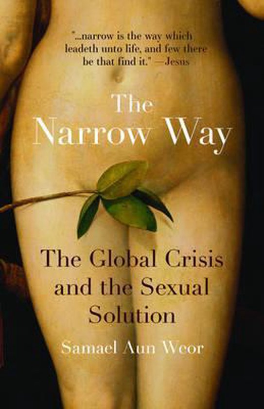 The Narrow Way