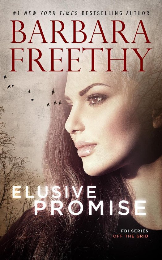 Off The Grid: FBI Series 4 - Elusive Promise