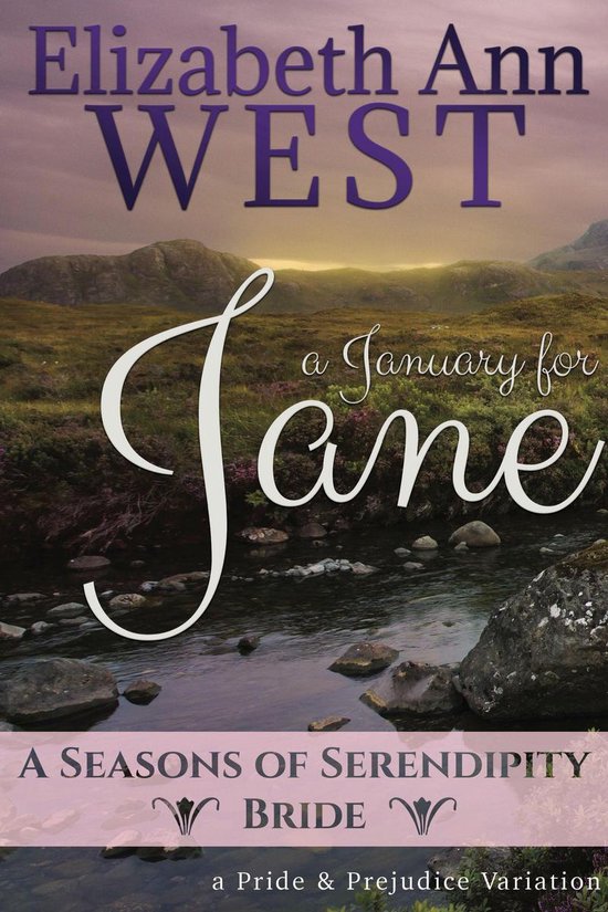 Seasons of Serendipity Bride 1 - A January for Jane