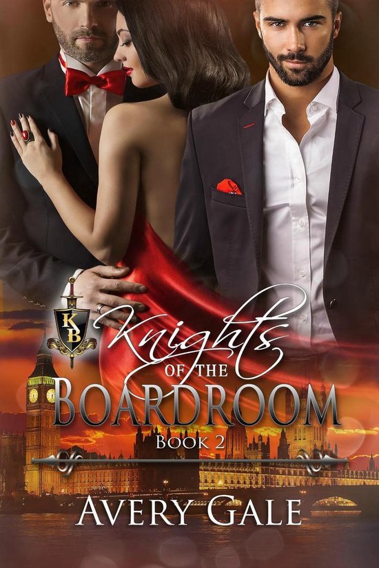 Knights of the Boardroom 2 - Knights Of The Boardroom Book 2