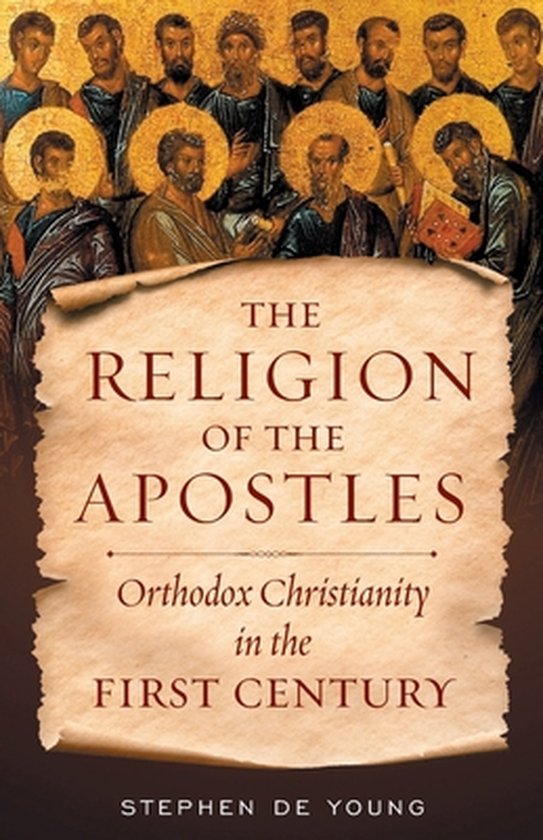 The Religion of the Apostles