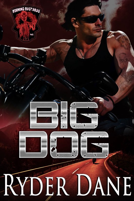 Burning Bastards MC 1 - Big Dog