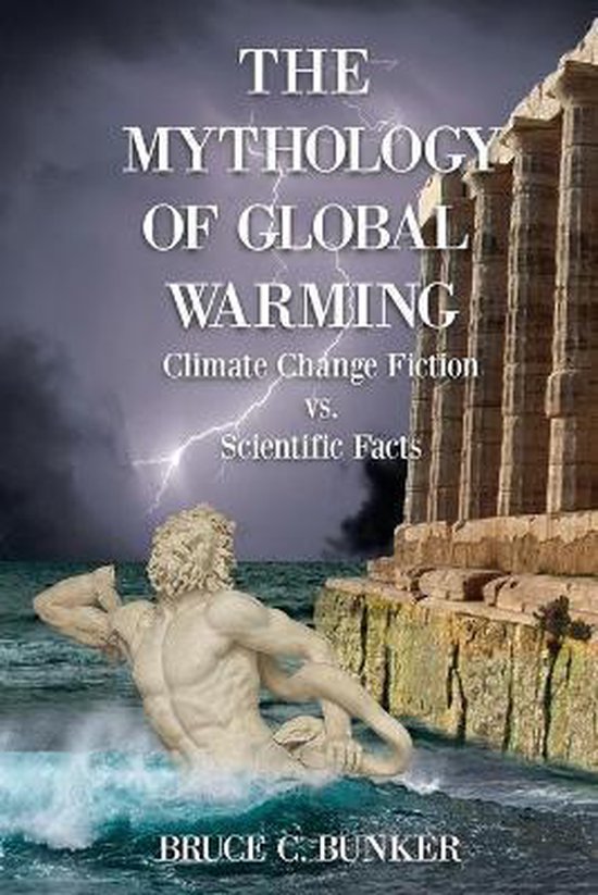 The Mythology of Global Warming