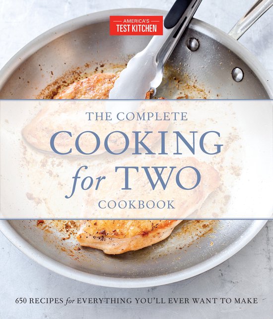 The Complete Cooking for Two Cookbook