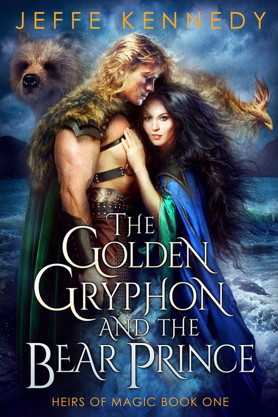 Heirs of Magic 1 - The Golden Gryphon and the Bear Prince