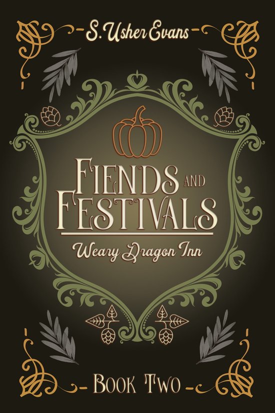 The Weary Dragon Inn 2 - Fiends and Festivals