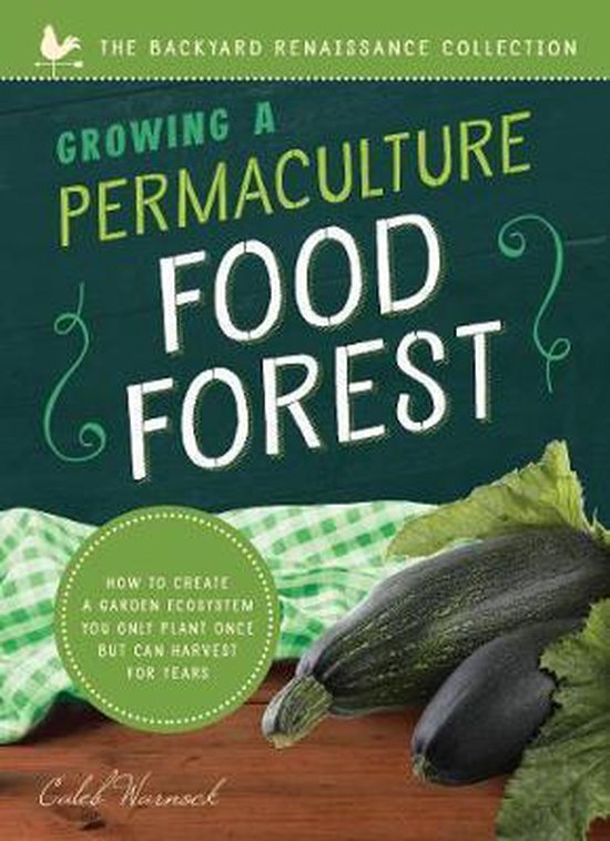 Growing a Permaculture Food Forest