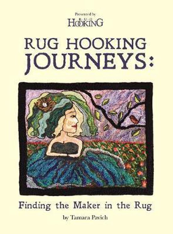 Rug Hooking Journeys