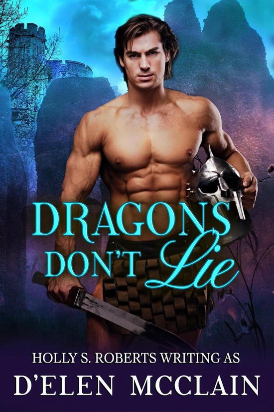 Fire Chronicles 5 - Dragons Don't Lie