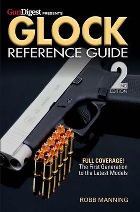 Glock Reference Guide