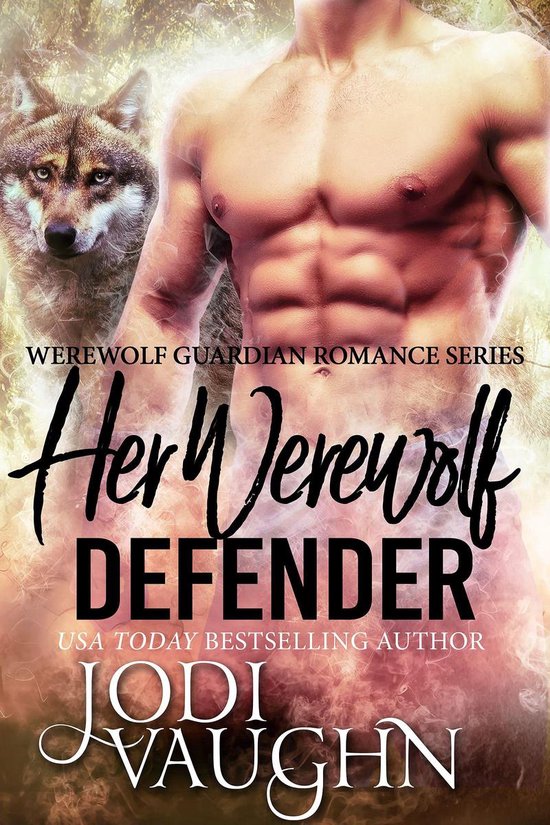 Werewolf Guardian Romance Series 3 - Her Werewolf Defender