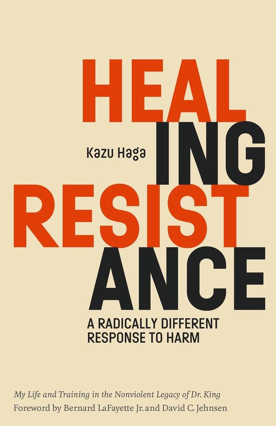 Healing Resistance: A Radically Different Response to Harm