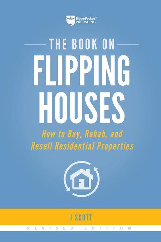 Fix-and-Flip 1 - The Book on Flipping Houses