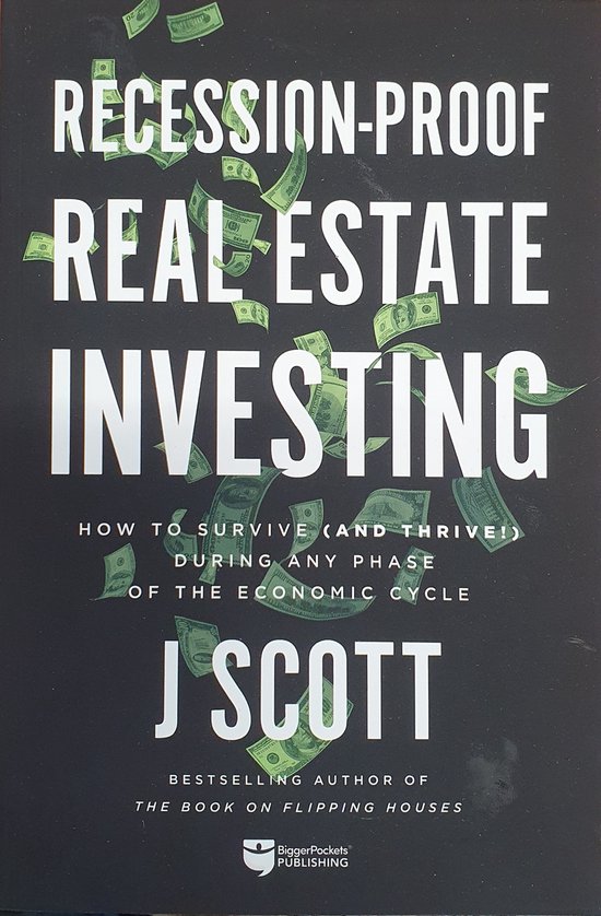 Recession-Proof Real Estate Investing