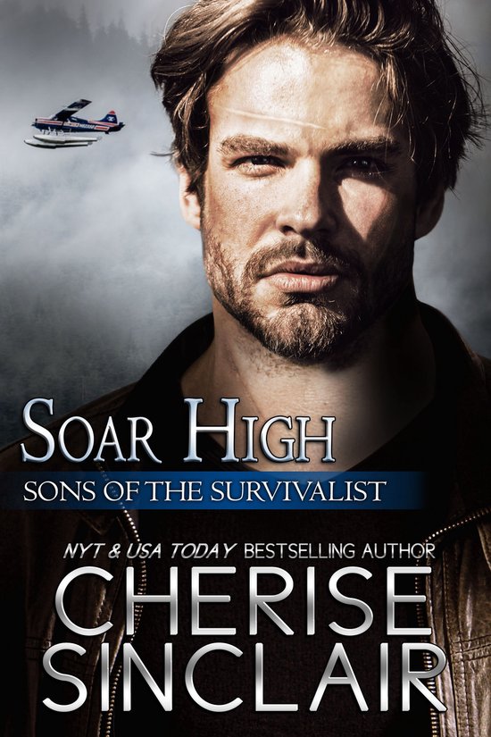 Sons of the Survivalist 4 - Soar High