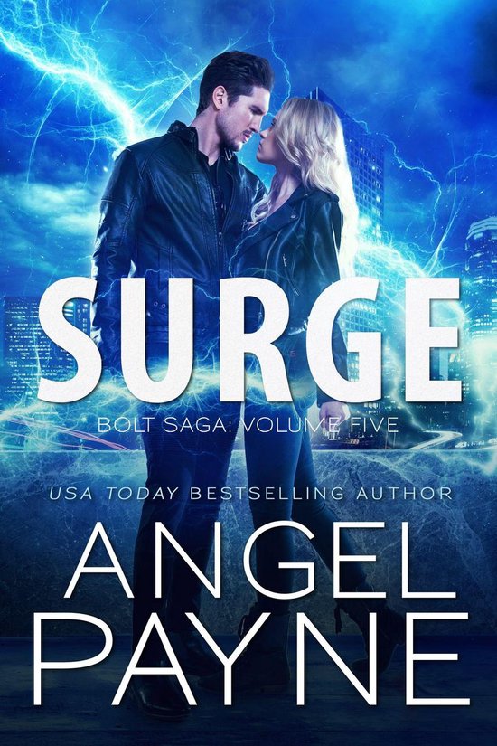 Bolt Saga - Surge: Bolt Saga: Volume Five