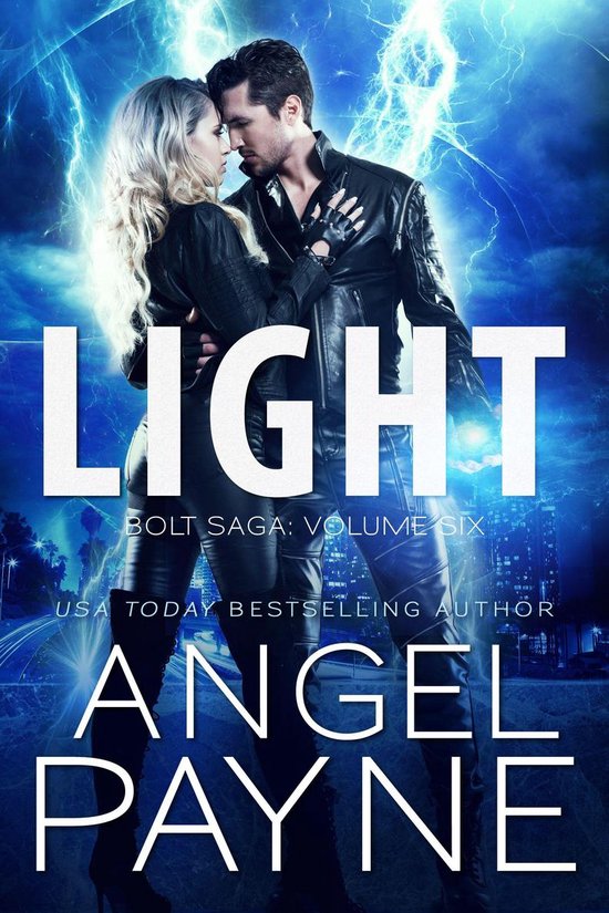 Light: Bolt Saga: Volume Six