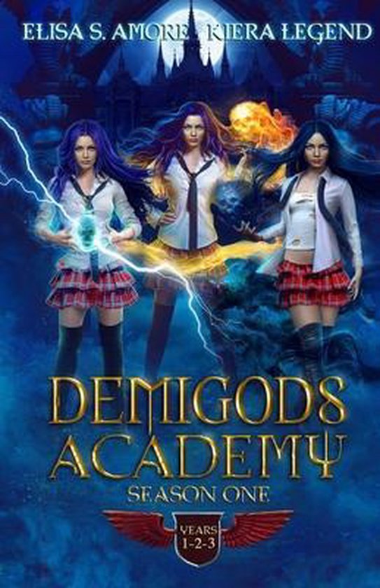 Demigods Academy- Demigods Academy - Season One