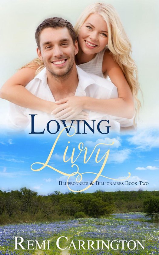 Blueb0nnets & Billionaires 2 - Loving Livvy