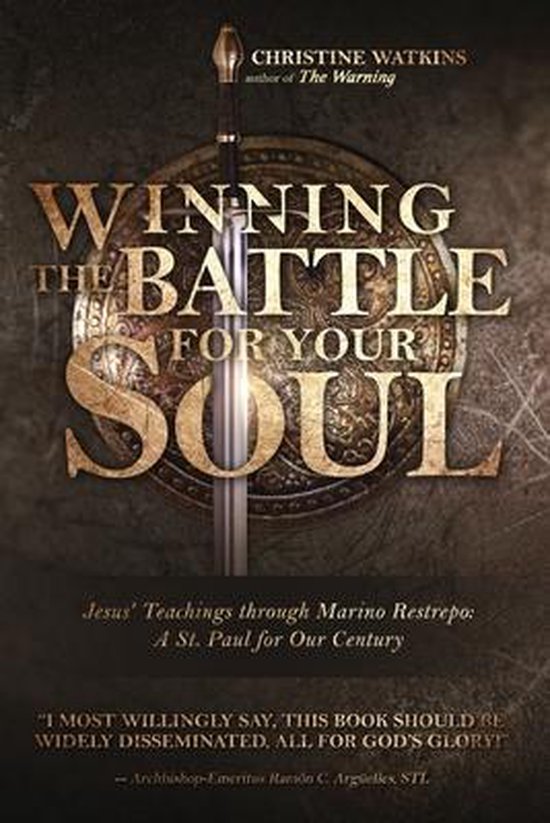 Winning the Battle for Your Soul