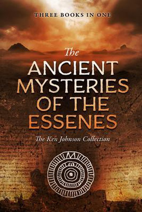 Ancient Mysteries of the Essenes