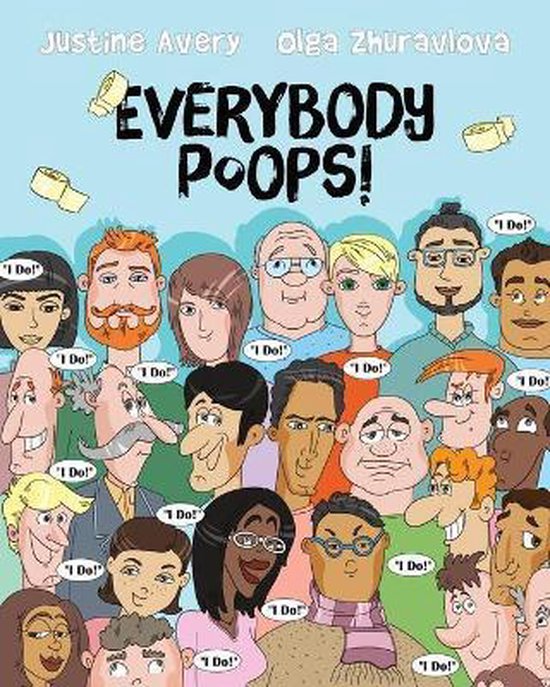 Everybody Potties!- Everybody Poops!