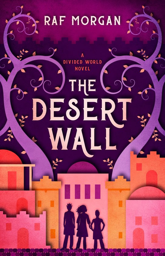 The Divided World 1 - The Desert Wall