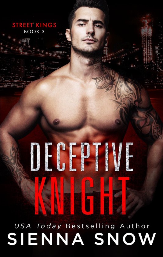 Street Kings 3 - Deceptive Knight