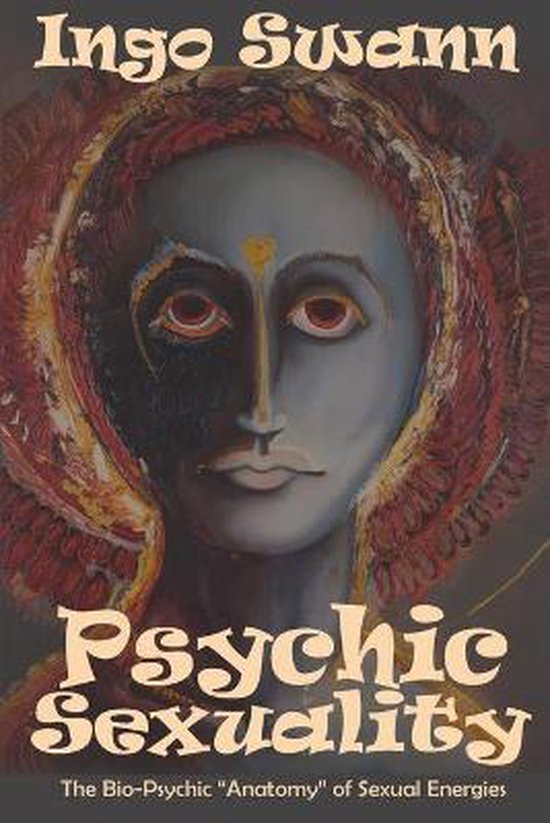 Psychic Sexuality