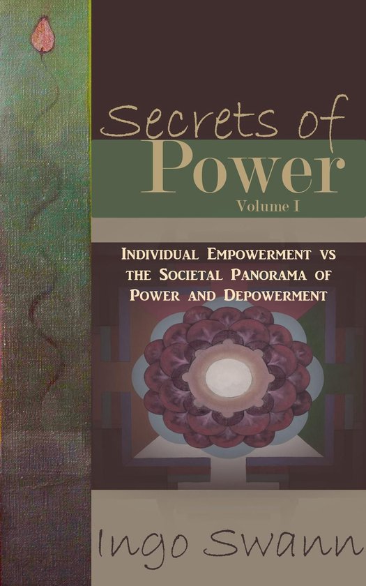 Secrets of Power, Volume I