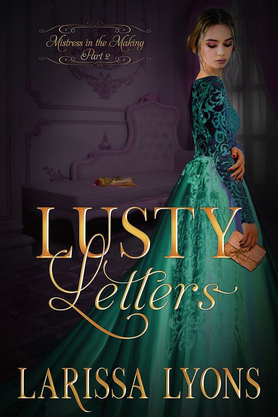 Mistress in the Making 2 - Lusty Letters