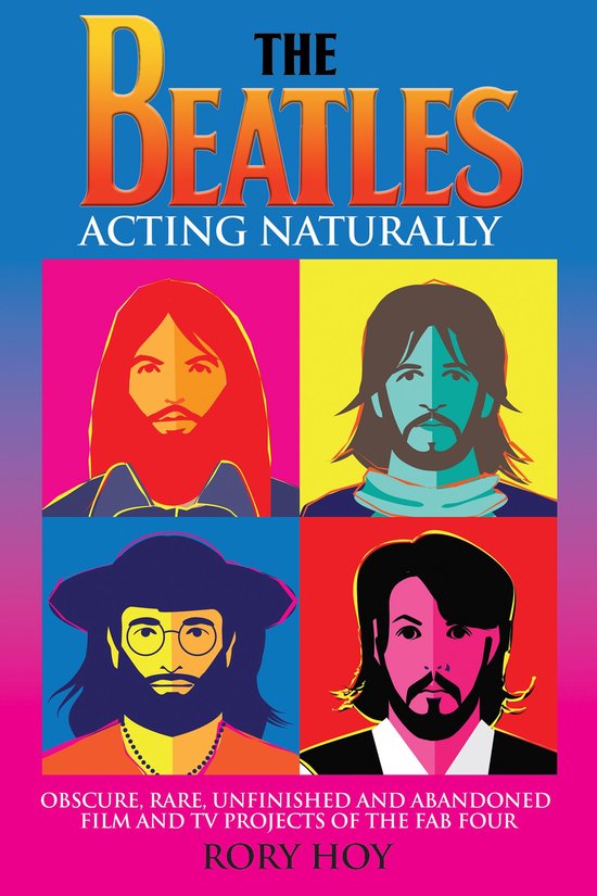 The Beatles: Acting Naturally