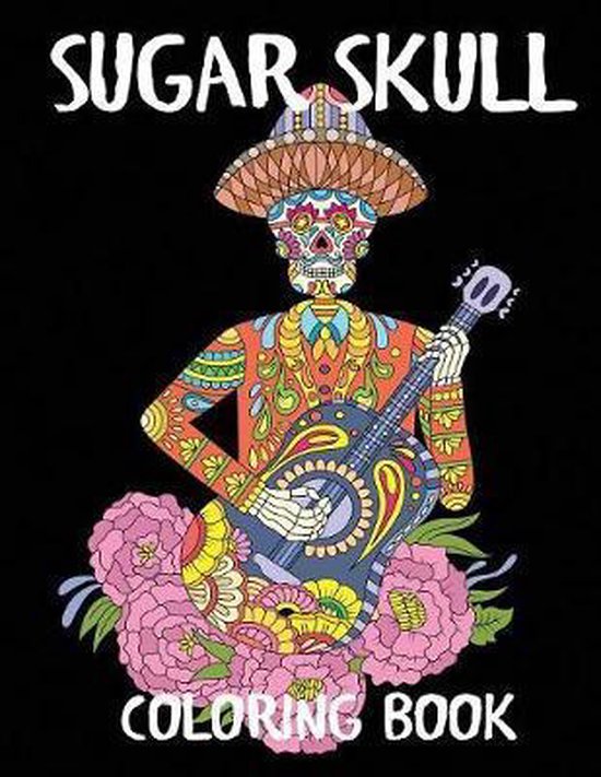 Adult Coloring Books- Sugar Skull Coloring Book