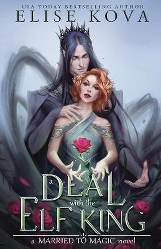 Married to Magic Novels-A Deal with the Elf King